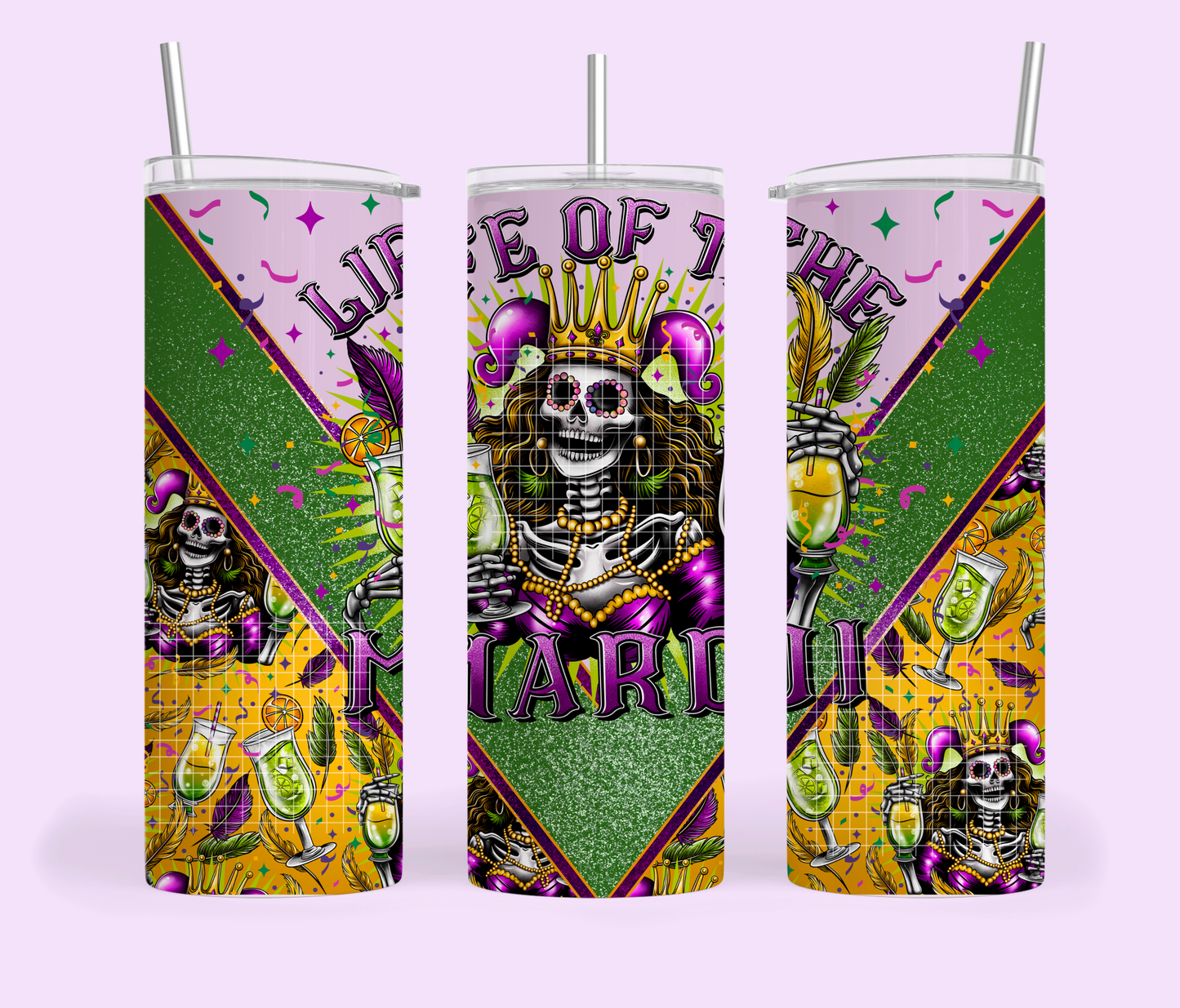 Life Of The Mardi 20 oz. Tumbler Template Png, Mardi Gras Clipart, Trendy Clipart for DTF  or Shirt Printing, PNG Only!