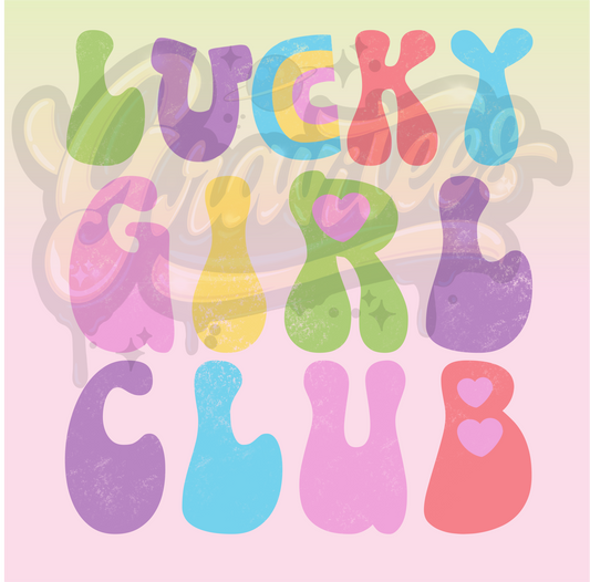 Lucky Girl Club PNG, Lucky Girl Clipart, Lucky Girl Club Clipart for DTF or Shirt Printing, PNG Only!